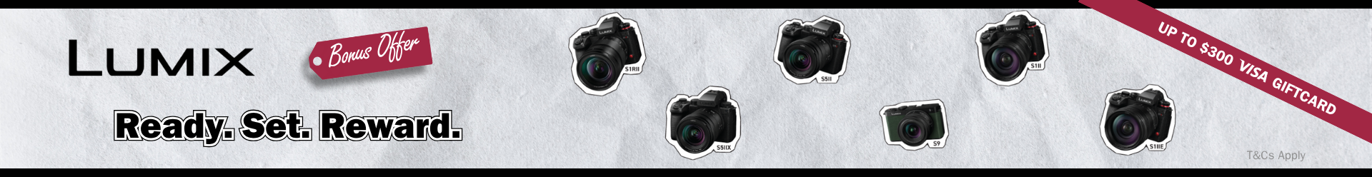 Lumix - Ready Set Reward Campaign